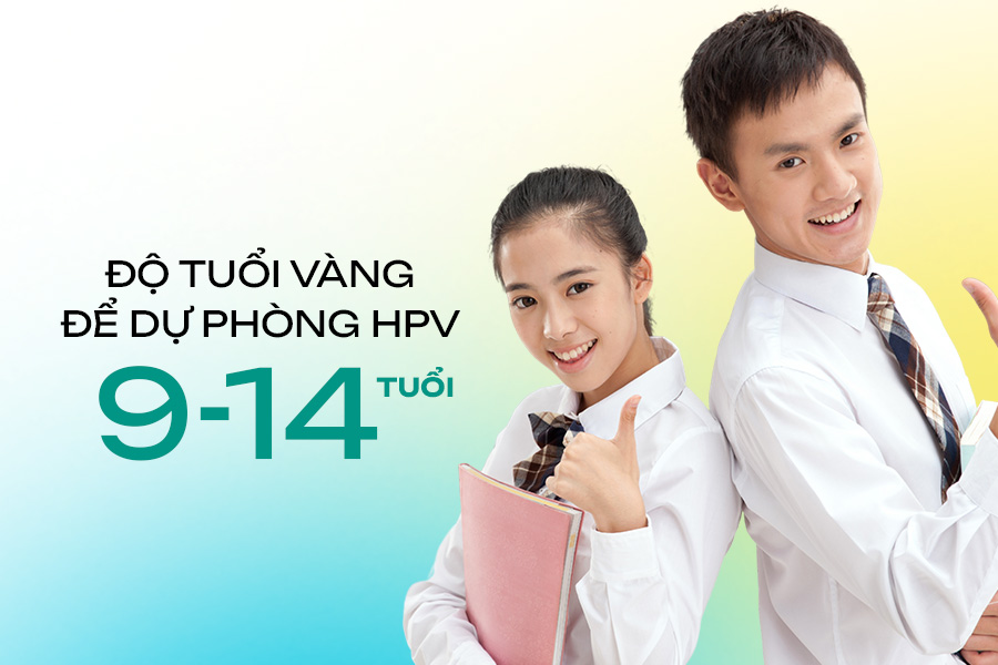 TRẺ NÊN DỰ PHÒNG HPV TỪ ĐỘ TUỔI NÀO?